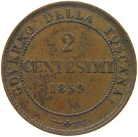 ITALY TOSCANA 2 CENTESIMI 1859 VITTORIO EMANUELE #MA 024518 - Toscana