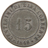 ITALY - VENEDIG 15 CENTESIMI 1848 FRANZ II. (I.) 1792-1835. #MA 003117 - Venise