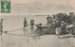 La Nouvelle * Les Pêcheurs Relevant La Traîne * Pêche Filet - Port La Nouvelle