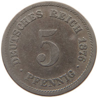 KAISERREICH 5 PFENNIG 1876 D DIE ERROR #MA 099530 - 5 Pfennig