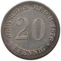 KAISERREICH 20 PFENNIG 1876 E  #MA 006807 - 20 Pfennig