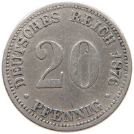 KAISERREICH 20 PFENNIG 1876 B  #MA 105172 - 20 Pfennig