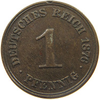 KAISERREICH PFENNIG 1876 A ÜBERARBEITET MIT ZWEI BILDERN #MA 024084 - 1 Pfennig