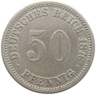 KAISERREICH 50 PFENNIG 1876 A  #MA 021115 - 50 Pfennig