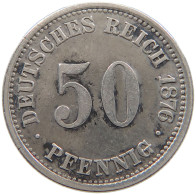 KAISERREICH 50 PFENNIG 1876 A  #MA 021120 - 50 Pfennig