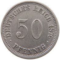 KAISERREICH 50 PFENNIG 1876 A  #MA 021112 - 50 Pfennig