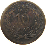 MEXICO GUERRERO 10 CENTAVOS 1915  #MA 024928 - Mexique