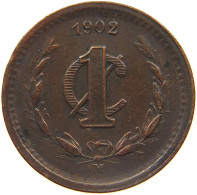 MEXICO CENTAVO 1902 M  #MA 023445 - Mexique