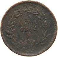 MEXICO CENTAVO 1892  #MA 023444 - Mexique