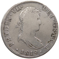 MEXICO 8 REALES 1819 JJ FERDINAND VII (1808-1833) #MA 059581 - Mexique