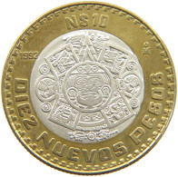 MEXICO 10 PESOS 1992  #MA 025622 - Mexique