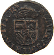 NETHERLANDS DUIT 1597 FELIPE II. #MA 018403 - …-1795 : Vereinigte Provinzen