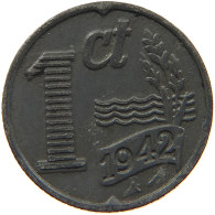 NETHERLANDS CENT 1942 WILHELMINA 1890-1948 #MA 067994 - 1 Cent