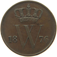 NETHERLANDS CENT 1876 WILLEM III 1849-1890 #MA 021784 - 1849-1890 : Willem III