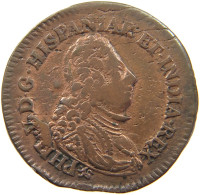 NETHERLANDS 2 LIARDS 1709 PHILIPP V. VON SPANIEN, 1700-1711 #MA 018412 - …-1795 : Periodo Antico