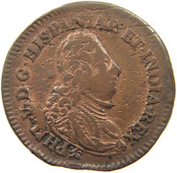 NETHERLANDS 2 LIARDS 1709 PHILIPP V. VON SPANIEN, 1700-1711 #MA 018412 - …-1795 : Oude Periode