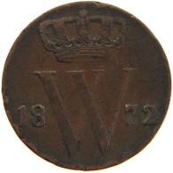 NETHERLANDS 1/2 CENT 1872 WILLEM III. 1849-1890. #MA 100680 - 1849-1890: Willem III.