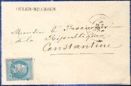 GC 5023 / N° 29 Càd T 17 CONSTANTINE / ALGERIE. Griffe D'entrepôt OULED-RHAMOUN. 1870. - TB / SUP. - RR. - 1863-1870 Napoléon III Con Laureles