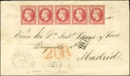 Ancre / N° 32 Bande De 5 Càd Octo CUBA / * Sur Lettre Pour Madrid, à L'arrivée Taxe 20R Rouge. 1870. - TB / SUP. - R. - 1863-1870 Napoleon III With Laurels