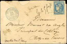 GC / N° 45 Càd Bleu Don Dle DES POSTES / Hte-LOIRE Sur Lettre Pour Aix En Provence. 1870. Pièce Unique. Superbe. - 1870 Uitgave Van Bordeaux