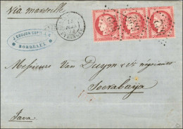 GC 532 / N° 57 Bande De 3 Càd BORDEAUX / ETRANGER Sur Lettre Pour Surabaya (Java). 1874. - TB / SUP. - R. - 1871-1875 Ceres