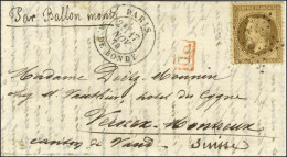 Etoile 5 / N° 30 Càd PARIS / R. DE BONDY 17 NOV. 70 Sur Lettre Pour Montreux. Au Verso, Càd D'arrivée 27 NOV. 70. LE GÉN - Krieg 1870