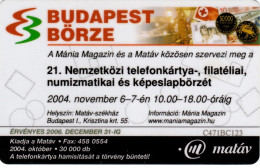 Budapest Börze : La 21e Bourse Internationale Des Télécartes, Philatélie, Numismatique Et Cartes Postales 2004 - Timbres & Monnaies