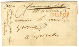 13 / CAEN + CHARGE Rouge Sur Lettre Avec Texte Daté De La Commune D'Allemange Le 10 Mars 1819 Pour Versailles. Au Recto, - Andere & Zonder Classificatie