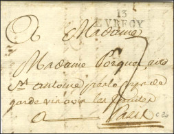 13 / EVRECY Sur Lettre Avec Texte Daté Du 6 Décembre 1791 Pour Paris. - SUP. - R. - Andere & Zonder Classificatie