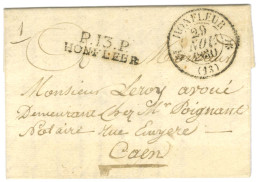 P.13.P. / HONFLEUR + Càd T 12 HONFLEUR (13) Sur Lettre Avec Texte Daté 1830 Pour Caen. - SUP. - Andere & Zonder Classificatie