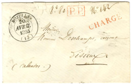 Càd T 14 DOZULLE (13) + P.P. Rouge + Griffe CHARGE Rouge Sur Enveloppe Sans Texte Pour Lisieux. 1855. - SUP. - Other & Unclassified