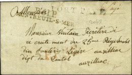 P.61.P. / MONTREUIL-S-MER + PORT PAYÉ Sur Lettre Avec Texte Daté '' Au Camp De Montreuil Sur Mer Le 6 Germinal An 13 ''. - Autres & Non Classés