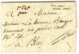 '' P 64 P / Pau '' + Mention Manuscrite '' Port Payé Timbre Omis '' Sur Lettre Avec Texte Daté Du 19 Mai 1818 Pour Blois - Sonstige & Ohne Zuordnung