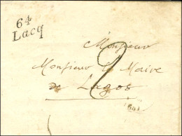 Cursive 64 / Lacq Sur Lettre Avec Texte Daté 1835 Pour Lagos. - SUP. - R. - Autres & Non Classés