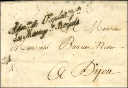 ' Admon De L'Exploition / Des Messagie Royales ' Sur Lettre Avec Texte Daté De Paris Le 13 Février 1834 Pour Dijon + Bul - Ohne Zuordnung