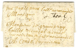 '' De Toul '' Sur Lettre Avec Texte Daté Du 8 Mars 1707 Pour Condé Sur Noireau. - TB / SUP. - Sellos De La Armada (antes De 1900)