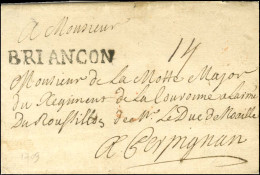 BRIANCON Sur Lettre Avec Texte Daté '' Au Camp Du Pont Saint Michel à L'armée Du Dauphiné Ce 30 Août 1709 '' Pour Perpig - Sellos De La Armada (antes De 1900)