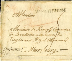 AR.D.H.RHIN.I Sur Lettre Avec Texte Daté '' à Gundersblum Ce 25 Décembre 1762 '' Signée '' Le Prince De Holstein '' Pour - Army Postmarks (before 1900)