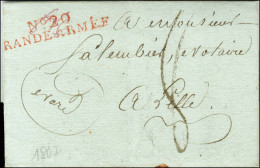 N° 20 / GRANDE-ARMÉE Rouge Sur Lettre Avec Texte Daté De Francfort Le 22 Janvier 1807 Pour Lille. - TB / SUP. - Marques D'armée (avant 1900)