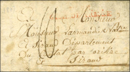 N° 73 / GRANDE-ARMÉE Rouge Sur Lettre Avec Superbe Texte Mentionnant L'Empereur Daté Du 5 Juillet 1807 Pour Aurillac. -  - Sellos De La Armada (antes De 1900)