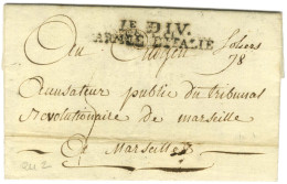 1e DIV. / ARMÉE D'ITALIE Sur Lettre Avec Texte Daté De Solliès Le 15 Frimaire An 2 Pour Marseille. - TB / SUP. - Marques D'armée (avant 1900)