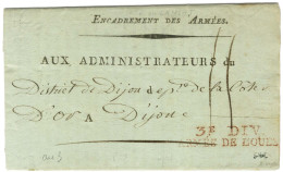 3e DIV. / ARMÉE DE L'OUEST Rouge Sur Circulaire Imprimée Datée De Fontenay Le Peuple Le 8 Vendémiaire An 3 Pour Dijon. - - Army Postmarks (before 1900)
