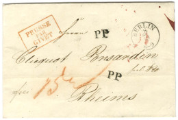 Lettre En Port Payé De Berlin Pour Reims, Au Recto Marque Postale Rouge Encadrée PRUSSE / PAR / GIVET. 1840. - SUP. - Otros & Sin Clasificación