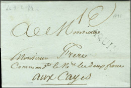 AQUIN (Jamet N° 4) Sur Lettre Avec Texte Daté Du 3 Juin 1791 Pour Les Cayes. - TB / SUP. - R. - Other & Unclassified