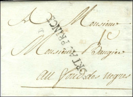 PORT AU PRINCE (Jamet N° 9) Sur Lettre Avec Texte Daté Port Au Prince Le 14 Octobre 1784 Pour Fond Des Nègres. - SUP. -  - Andere & Zonder Classificatie