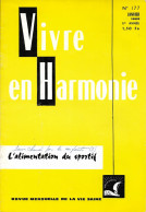 VIVRE En HARMONIE - L'ALIMENTATION DU SPORTIF - Mensuel De Janvier 1968 - Medicina & Salud