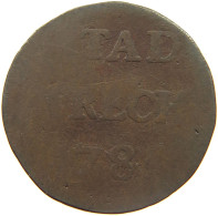 NETHERLANDS ZEELAND DUIT 1785  #MA 024280 - Monete Provinciali
