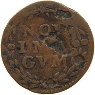 NETHERLANDS NIJMEGEN DUIT (1618-1620)  #MA 064833 - Provincial Coinage