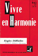 VIVRE En HARMONIE - REGLES DIFFICILES - Mensuel De Mai 1962 - Medicine & Health