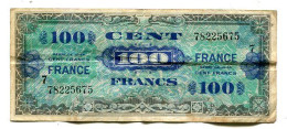 Billet De 100 F France  1944 Débarquement  VOIR ETAT  §§§ - 1944 Flagge/Frankreich